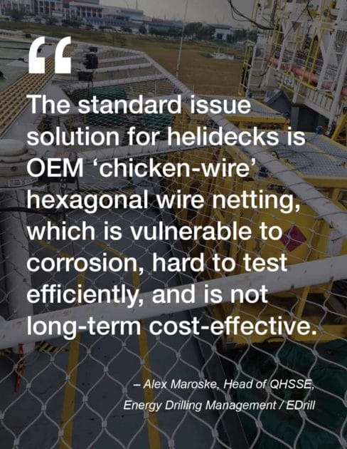 Dropsafe Helideck Perimeter Safety Net: Offshore Case Study